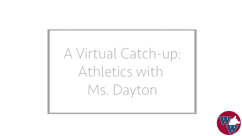 A Virtual Catch-Up: Athletics with Ms. Dayton