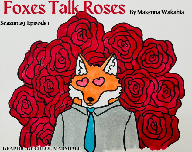 Foxes Talk Roses: Season 29, Episode 1